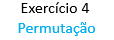 permuta��o fatorial