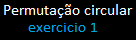 permuta��o circular